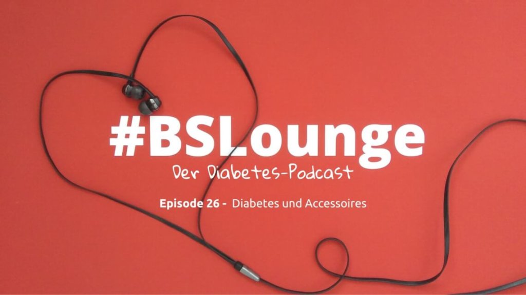 Diabetes-Podcast #BSLounge